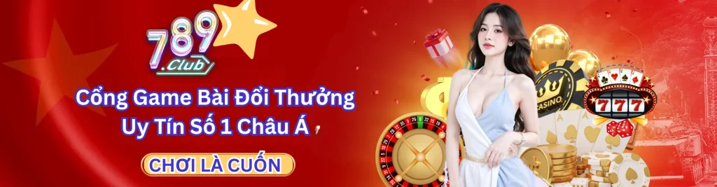 789Club - Link Tải 789Club Chuẩn Uy Tín Nhất VN 2026
