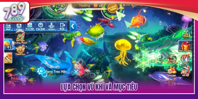 Bắn Cá Đại Dương 789Club – Chơi Là Cuốn Thưởng Về Liên Tục 3 Chọn súng phù hợp và xác định cá cần bắn